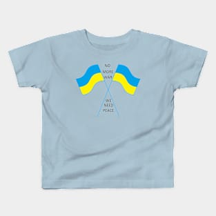 NO more wars...We need peace Kids T-Shirt